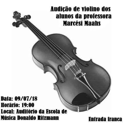 Audição dos alunos de violino Professora Marcesi S.Z.Maahs